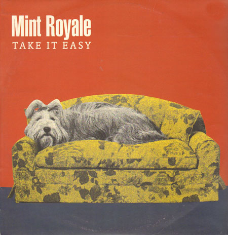 Tapa de Mint Royale – Take It Easy [Faith & Hope Records Limited]